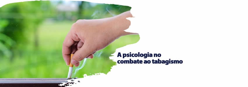 A psicologia no combate ao tabagismo