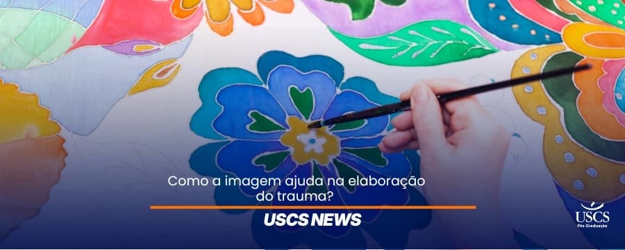 Arteterapia e trauma: o papel da imagem