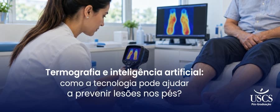 Termografia e inteligência artificial: como a tecnologia pode ajudar a prevenir lesões nos pés?