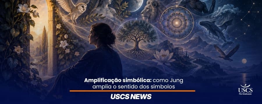 Amplificação simbólica em Jung: o sentido dos símbolos