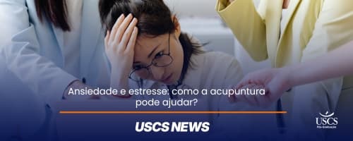 Acupuntura no controle da ansiedade e do estresse crônico