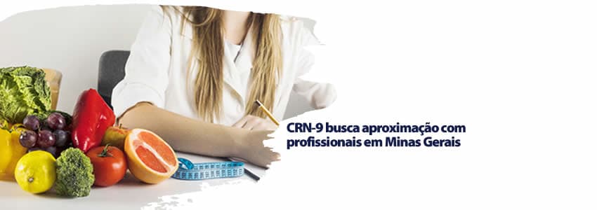 CRN-9 busca aproximação com profissionais em Minas Gerais