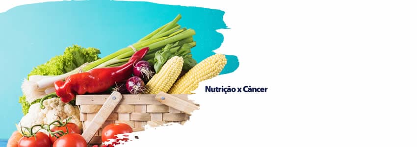 Nutrição x Câncer