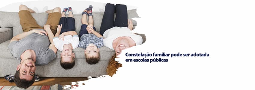 Constelação familiar pode ser adotada em escolas públicas