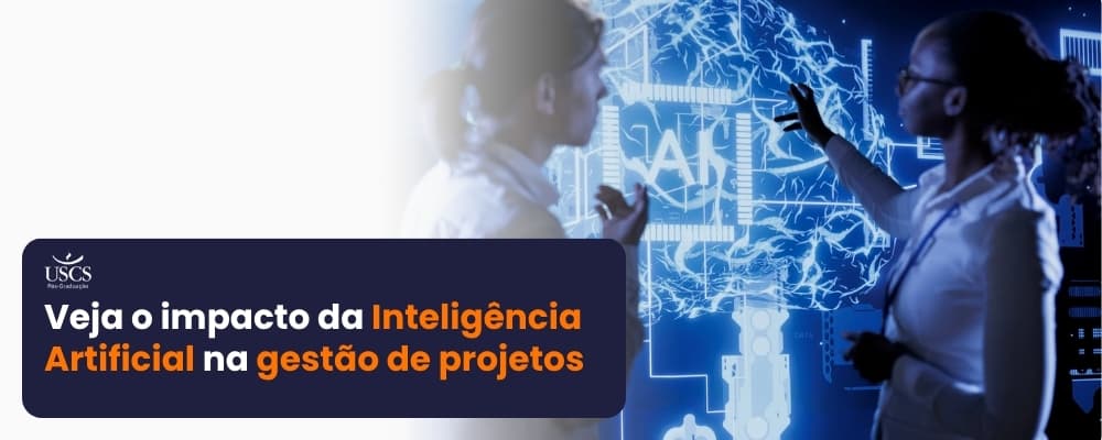 Como a Inteligência Artificial pode ajudar no gerenciamento de projetos? Confira dicas infalíveis