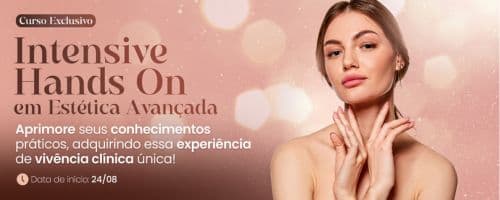 Lançamento do Novo Curso da Pós USCS: Extensão em Intensive Hands On em Estética Avançada