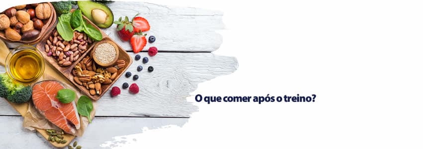 O que comer após o treino?