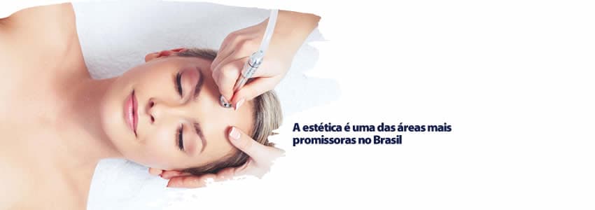 A estética é uma das áreas mais promissoras no Brasil