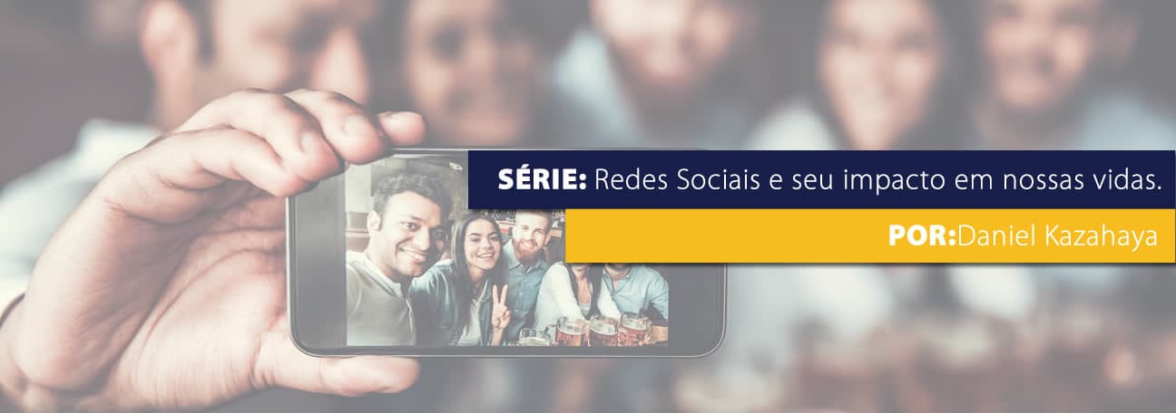 A era da exposição extrema nas redes sociais