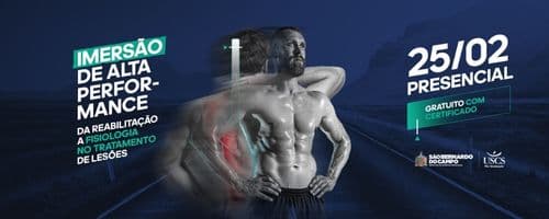 Imersão de Alta Performance da Reabilitação a Fisiologia no Tratamento de Lesões