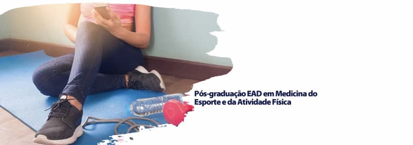 Pós-graduação EAD em Medicina do Esporte e da Atividade Física 