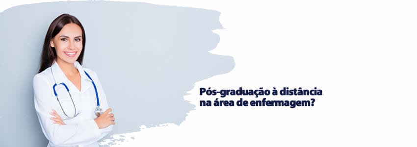 Pós-graduação à distância na área de enfermagem?