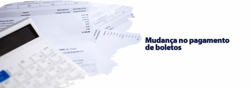 Mudança no pagamento de boletos