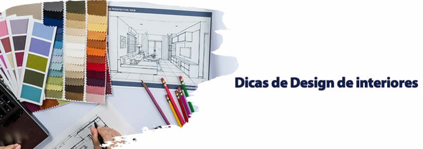 Dicas de Design de interiores