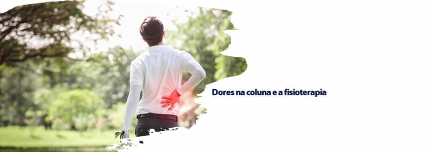 Dores na coluna e a fisioterapia
