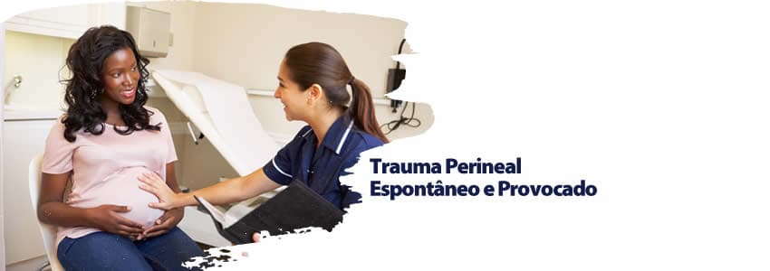 Trauma Perineal Espontâneo e Provocado