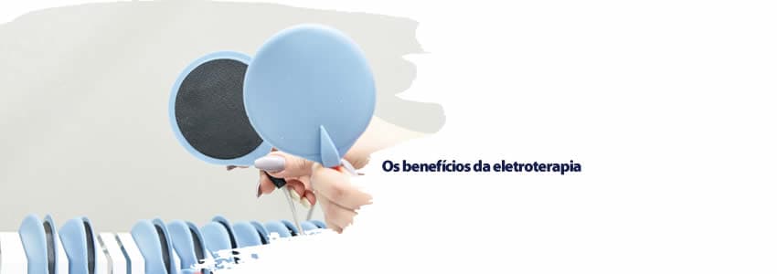 Os benefícios da eletroterapia