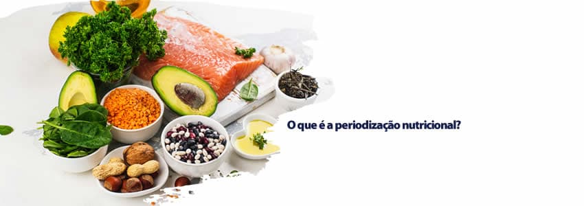 O que é a periodização nutricional?