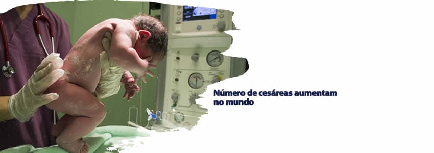 Número de cesáreas aumentam no mundo