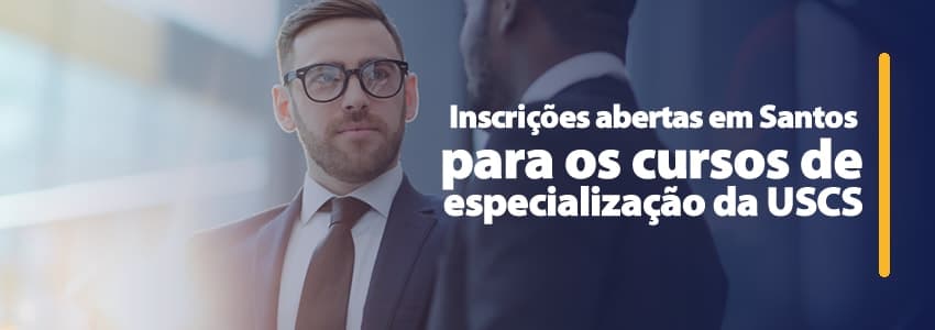 Inscrições abertas em Santos para os cursos de especialização da USCS