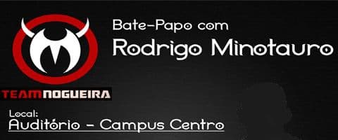Campus Centro terá palestra de Rodrigo Minotauro