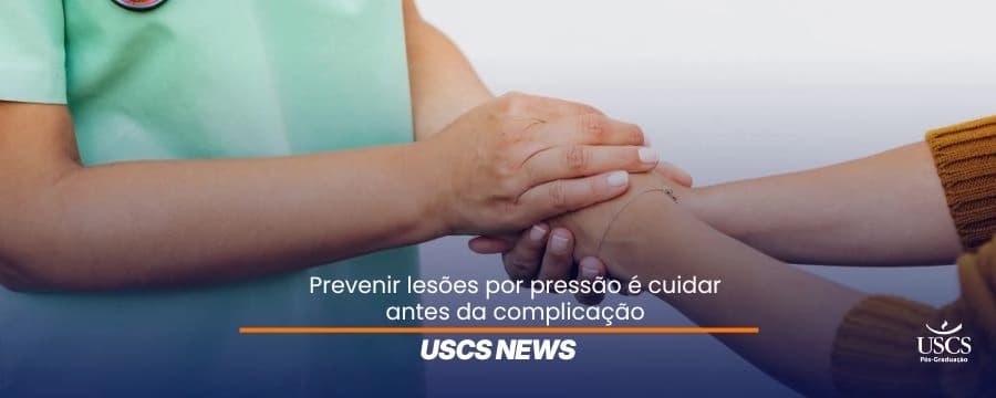 Prevenção de lesão por pressão: por que o cuidado especializado muda o desfecho do paciente