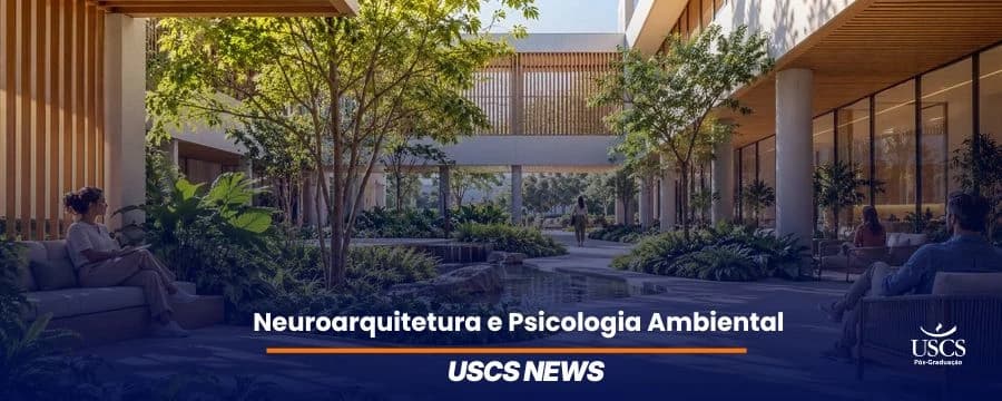 Arquitetura humanizada: como projetar espaços que acolhem e favorecem o bem-estar