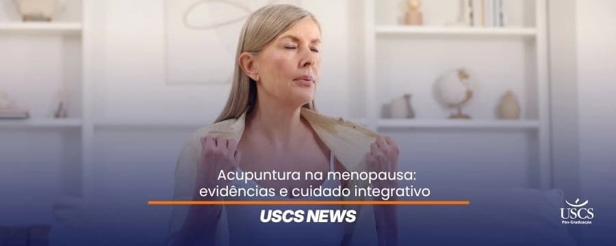 Acupuntura na menopausa: o que as evidências indicam?