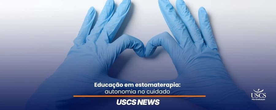 Educação do paciente estomizado: como a estomaterapia fortalece o autocuidado?