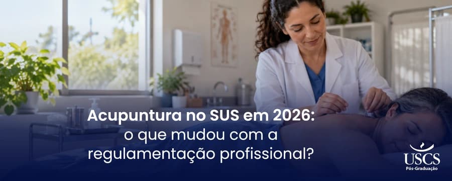 Acupuntura no SUS em 2026: o que mudou com a regulamentação profissional?