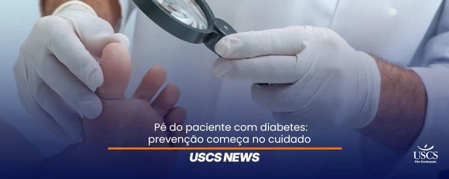 Pé do paciente com diabetes: avaliação preventiva
