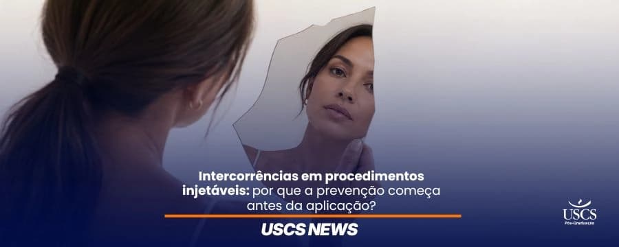 Intercorrências em procedimentos injetáveis: por que a prevenção começa antes da aplicação?