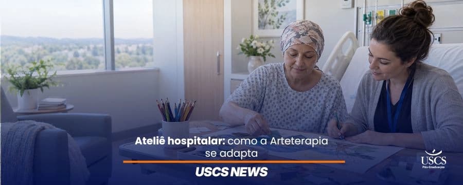 Ateliê hospitalar: como a Arteterapia se adapta à alta complexidade