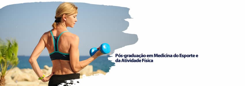 Pós-graduação em Medicina do Esporte e da Atividade Física