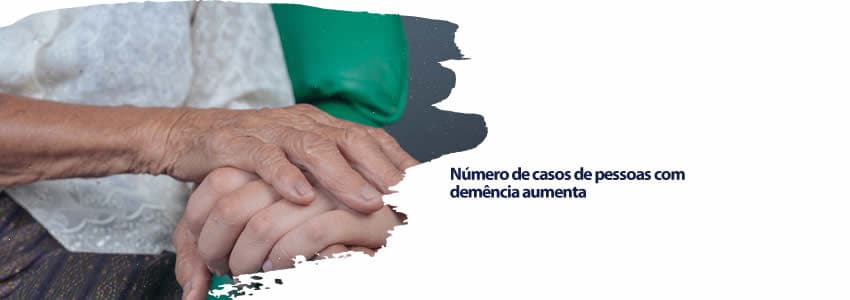 Número de casos de pessoas com demência aumenta