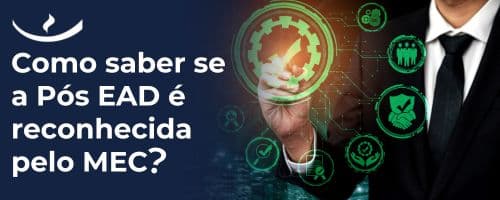 Pós-graduação EAD é reconhecida pelo MEC? Saiba como conferir antes de se inscrever