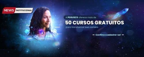 Mais de 50 cursos gratuitos na Pós USCS: descubra o mundo de possibilidades para o seu crescimento