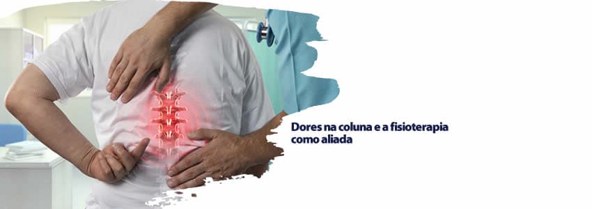 Dores na coluna e a fisioterapia como aliada