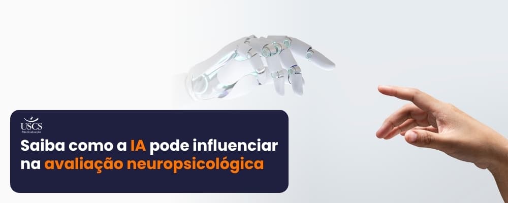 O futuro da avaliação neuropsicológica com inteligência artificial: ameaça ou aliada?