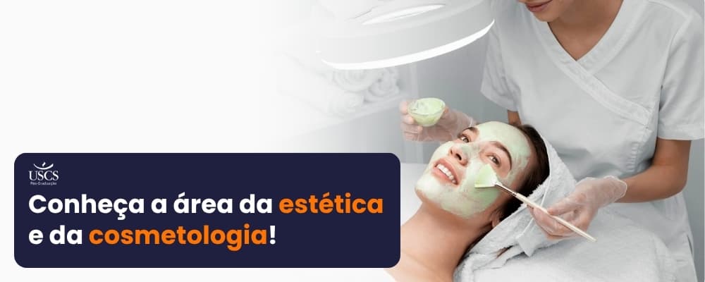 O que estuda a estética e a cosmetologia?