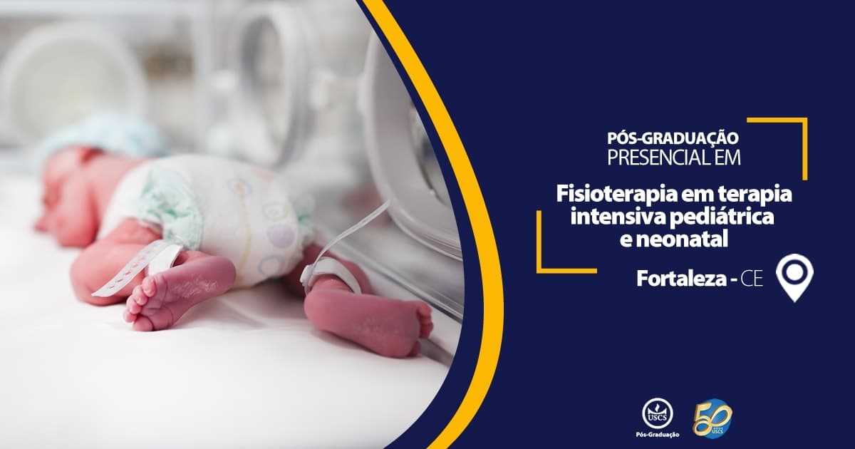 Pós-graduação em Fisioterapia em Terapia Intensiva Pediátrica e Neonatal em Fortaleza