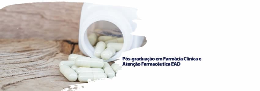Pós-graduação em Farmácia Clínica e Atenção Farmacêutica EAD