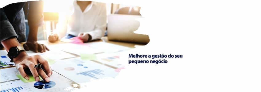 Melhore a gestão do seu pequeno negócio