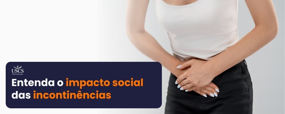 Você sabia que a incontinência também é um problema social?