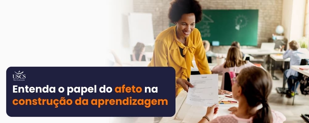 O papel do afeto e do vínculo na construção da aprendizagem: perspectivas da neuropsicopedagogia