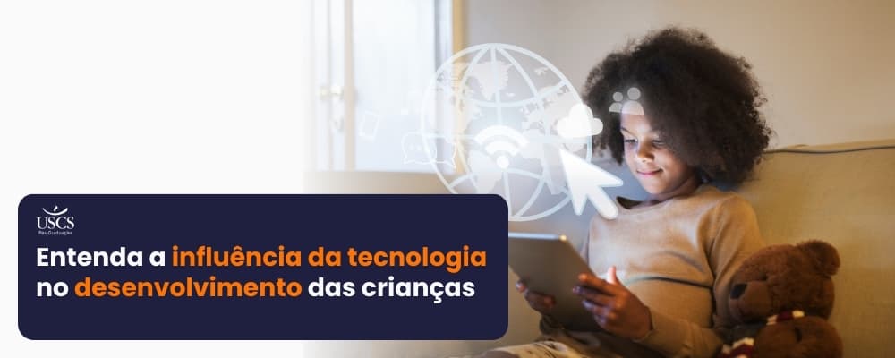 Como o uso de tecnologias afeta o desenvolvimento cognitivo e emocional das crianças