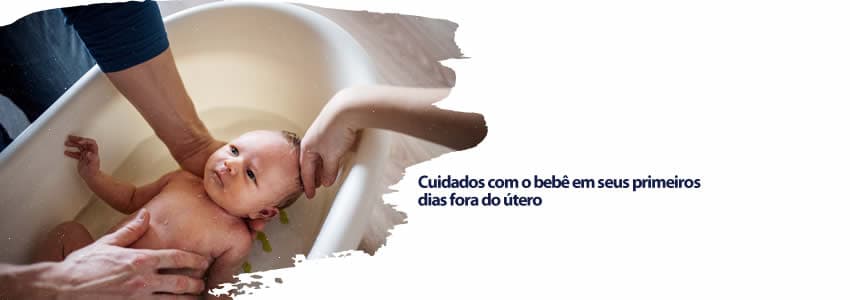 Cuidados com o bebê em seus primeiros dias fora do útero