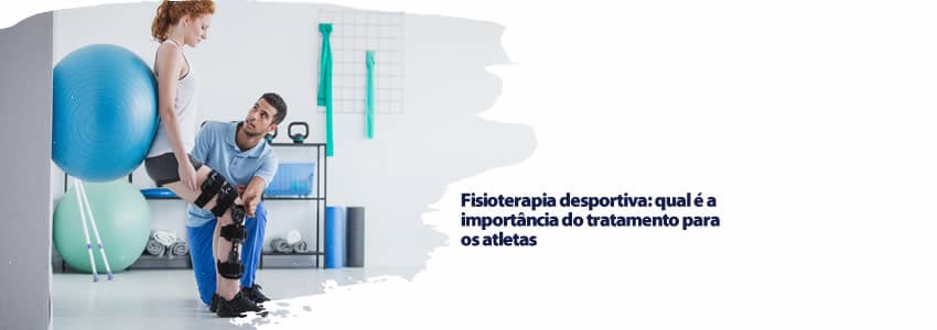 Fisioterapia desportiva: qual é a importância do tratamento para os atletas